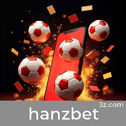 Hanzbet: A Melhor Experiência de Apostas Online